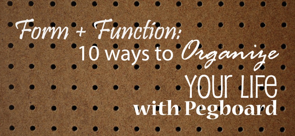 pegboard-form-and-function